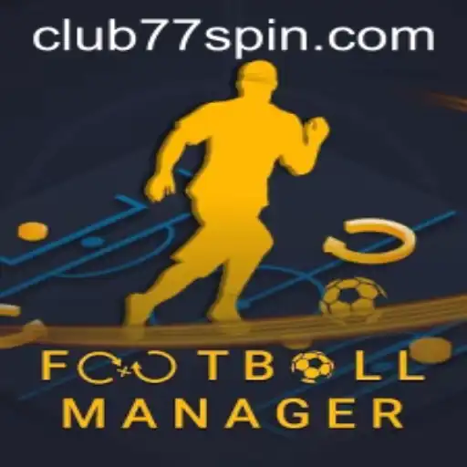 FootballManager: Revolutionizing the Virtual Football World with CLUB77